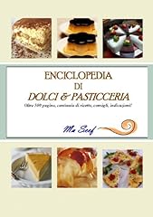 Enciclopedia dolci pasticceria usato  Spedito ovunque in Italia 
