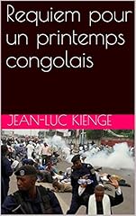 Requiem printemps congolais d'occasion  Livré partout en France