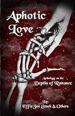 Aphotic love anthology for sale  Delivered anywhere in USA 