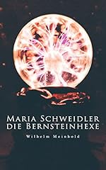 Maria schweidler bernsteinhexe gebraucht kaufen  Wird an jeden Ort in Deutschland