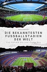 Bekanntesten fußballstadien a gebraucht kaufen  Wird an jeden Ort in Deutschland