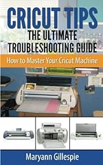 Cricut tips ultimate for sale  Delivered anywhere in USA 
