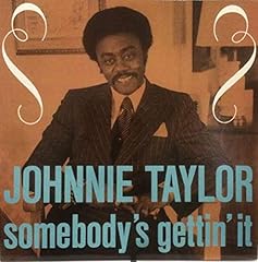 Johnnie taylor somebody for sale  Delivered anywhere in UK