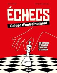 Echecs cahier entraînement d'occasion  Livré partout en Belgiqu