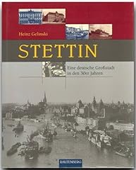 Stettin deutsche großstadt gebraucht kaufen  Wird an jeden Ort in Deutschland