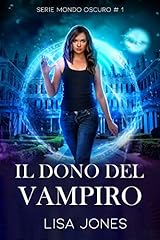 Dono del vampiro usato  Spedito ovunque in Italia 