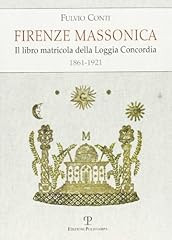 Firenze massonica. libro usato  Spedito ovunque in Italia 