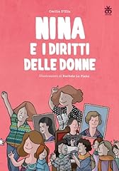 Nina diritti delle usato  Spedito ovunque in Italia 
