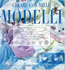 Creare con mille usato  Spedito ovunque in Italia 