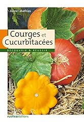 Courges cucurbitacees d'occasion  Livré partout en France