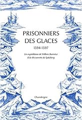 Prisonniers glaces 1594 d'occasion  Livré partout en France