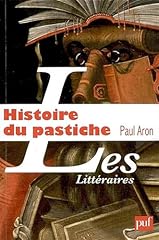 Histoire pastiche pastiche d'occasion  Livré partout en France