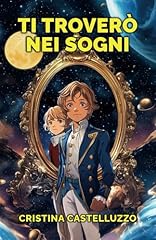 Troverò nei sogni usato  Spedito ovunque in Italia 