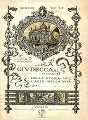 Giudecca nella storia usato  Spedito ovunque in Italia 