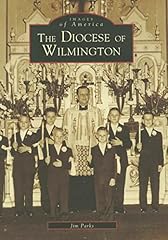 The diocese wilmington d'occasion  Livré partout en France