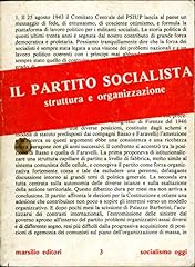 Partito socialista. struttura usato  Spedito ovunque in Italia 