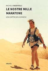 Nostre mille maratone. usato  Spedito ovunque in Italia 