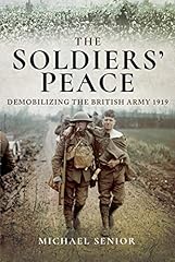 Soldiers peace demobilizing for sale  Delivered anywhere in UK