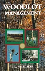 Woodlot management for sale  Delivered anywhere in UK