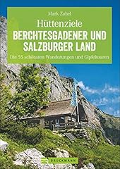 Hüttenziele berchtesgadener s gebraucht kaufen  Wird an jeden Ort in Deutschland