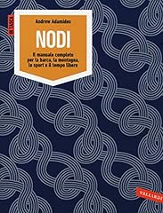 Nodi. manuale completo usato  Spedito ovunque in Italia 