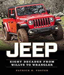 Jeep: Eight Decades from Willys to Wrangler, used for sale  Delivered anywhere in UK