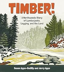 Timber northwoods story for sale  Delivered anywhere in USA 