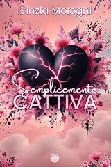 Semplicemente cattiva for sale  Delivered anywhere in UK