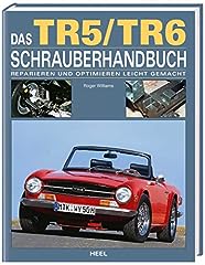 Tr5 tr6 schrauberhandbuch gebraucht kaufen  Wird an jeden Ort in Deutschland