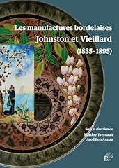 Manufactures bordelaises johns d'occasion  Livré partout en France