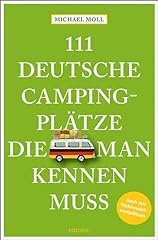 111 deutsche campingplätze gebraucht kaufen  Wird an jeden Ort in Deutschland
