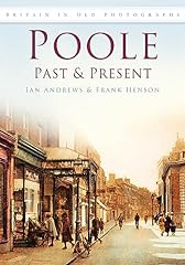 Poole past present for sale  Delivered anywhere in UK