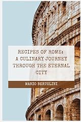 Recipes rome culinary usato  Spedito ovunque in Italia 