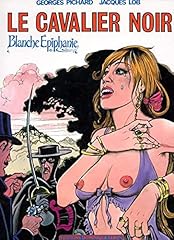 Blanche epiphanie cavalier d'occasion  Livré partout en France