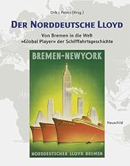 Norddeutsche lloyd bremen gebraucht kaufen  Wird an jeden Ort in Deutschland