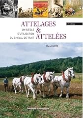 Attelages attelées siècle d'occasion  Livré partout en France