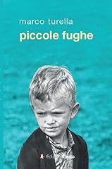 Piccole fughe usato  Spedito ovunque in Italia 