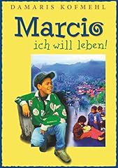 Marcio will leben gebraucht kaufen  Wird an jeden Ort in Deutschland