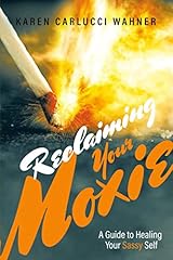 Reclaiming moxie guide for sale  Delivered anywhere in USA 