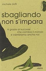 Sbagliando impara. grazie d'occasion  Livré partout en France