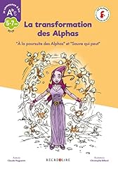 Transformation alphas méthode d'occasion  Livré partout en France