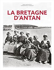 Bretagne antan nouvelle d'occasion  Livré partout en France
