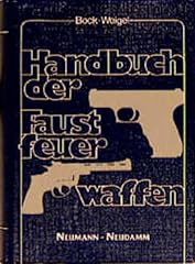 Handbuch faustfeuerwaffen gebraucht kaufen  Wird an jeden Ort in Deutschland