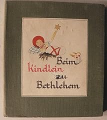 Beim kindlein bethlehem gebraucht kaufen  Wird an jeden Ort in Deutschland