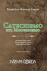 Catechismo sul modernismo usato  Spedito ovunque in Italia 