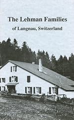 Lehman families langnau for sale  Delivered anywhere in USA 