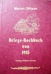 Kriegs kochbuch 1915 gebraucht kaufen  Wird an jeden Ort in Deutschland