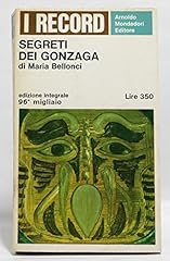 Segreti dei gonzaga usato  Spedito ovunque in Italia 