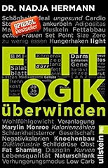 Fettlogik überwinden längst gebraucht kaufen  Wird an jeden Ort in Deutschland