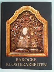 Barocke klosterarbeiten gebraucht kaufen  Wird an jeden Ort in Deutschland
